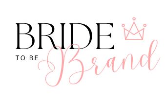 Bride to be Brand